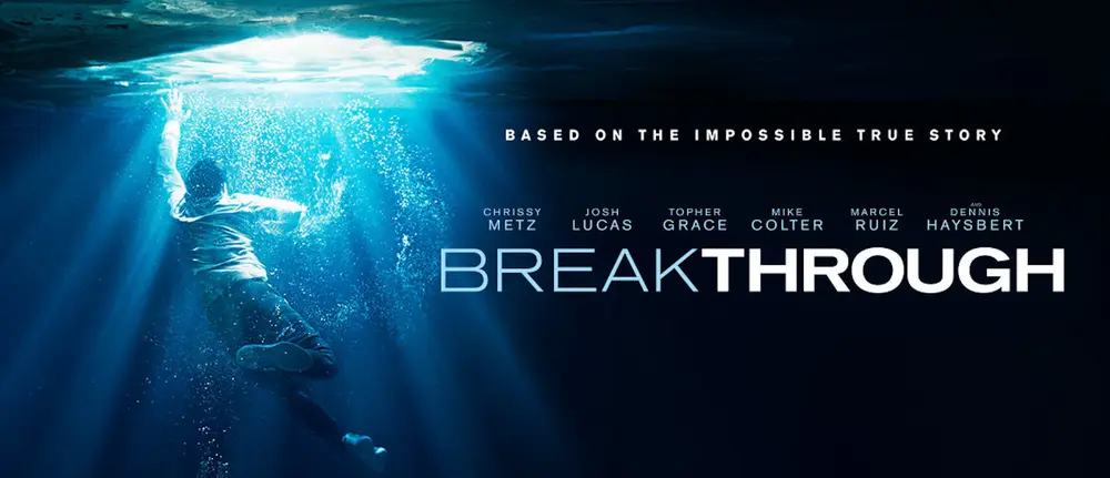 Movies Like Breakthrough