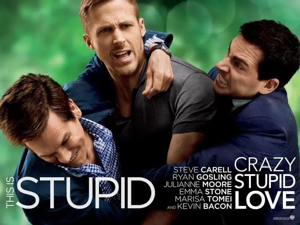 Movies Like "Crazy, Stupid, Love."